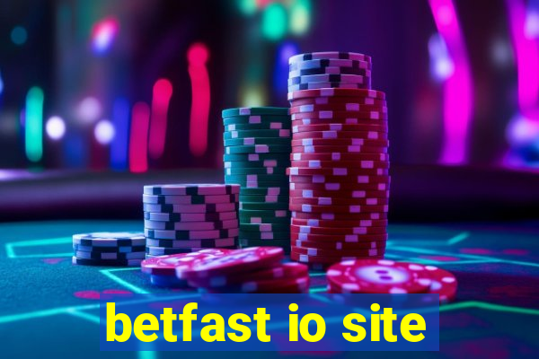 betfast io site